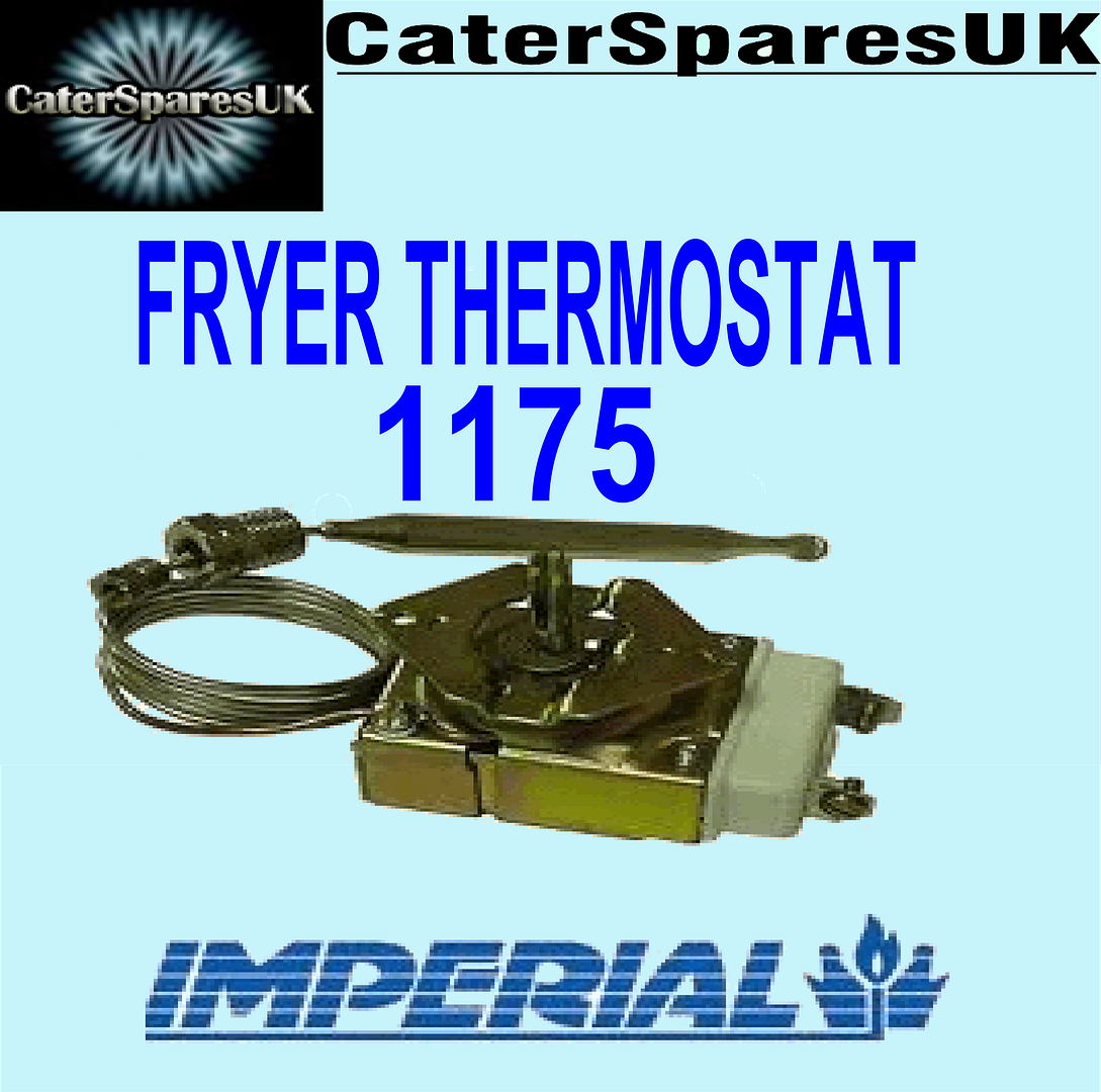 1175 IMPERIAL ELEITE GAS FRYER TEMPERATURE CONTROL THERMOSTAT CIFS40